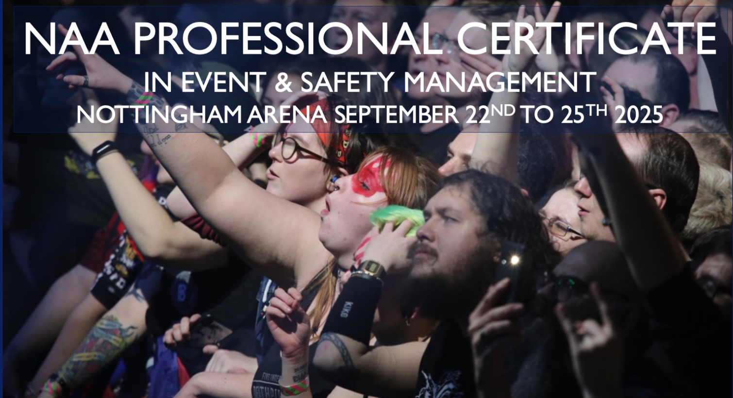 NAA Professional Certificate in Event and Safety Management